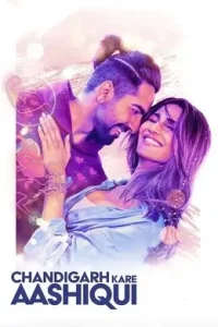 Chandigarh Kare Aashiqui 2021 Bollywood Hindi Full Movie HD Chandigarh Kare Aashiqui 2021 Bollywood Hindi Full Movie HD