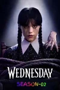 Wednesday S02 2025 Hindi + English Full Web Series HD Wednesday S02 2025 Hindi + English Full Web Series HD